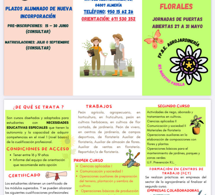 Os presentamos nuestro Programa de Agrojardinería y Composiciones Florales.