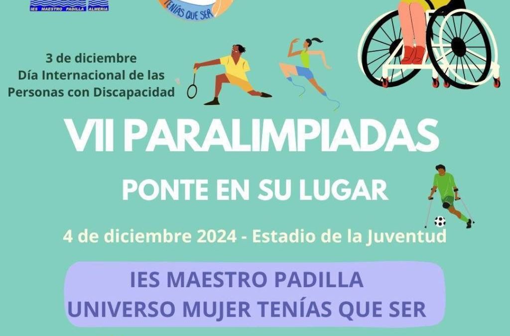 VII Paralimpiadas «Ponte en su lugar». 3 de diciembre, Día Internacional de las Personas con Discapacidad